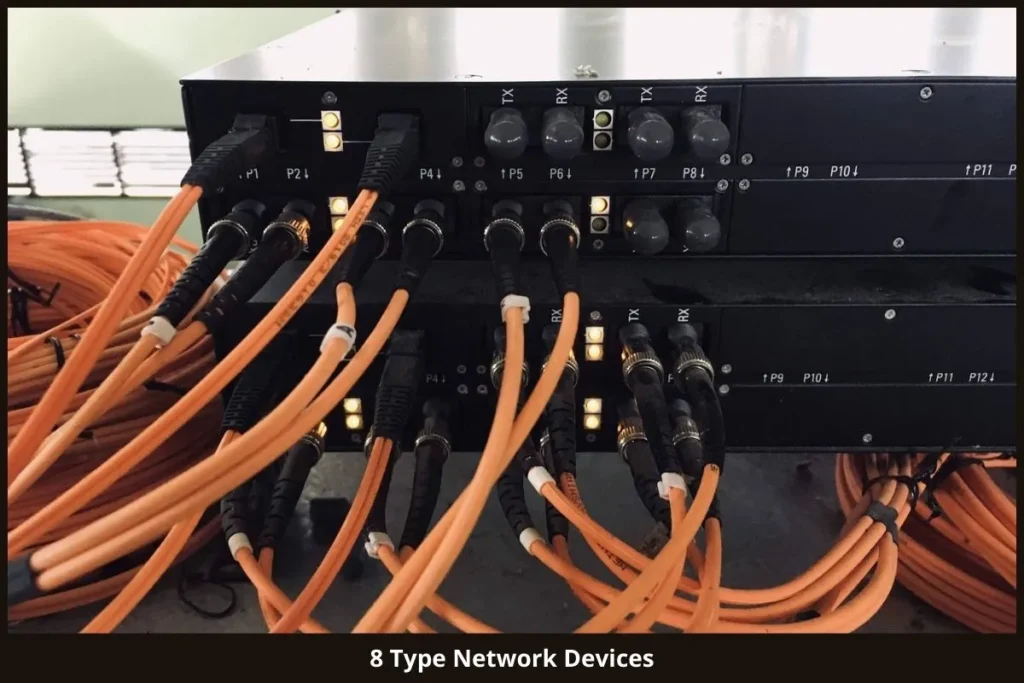 8 Types of Network Devices You Should Know
